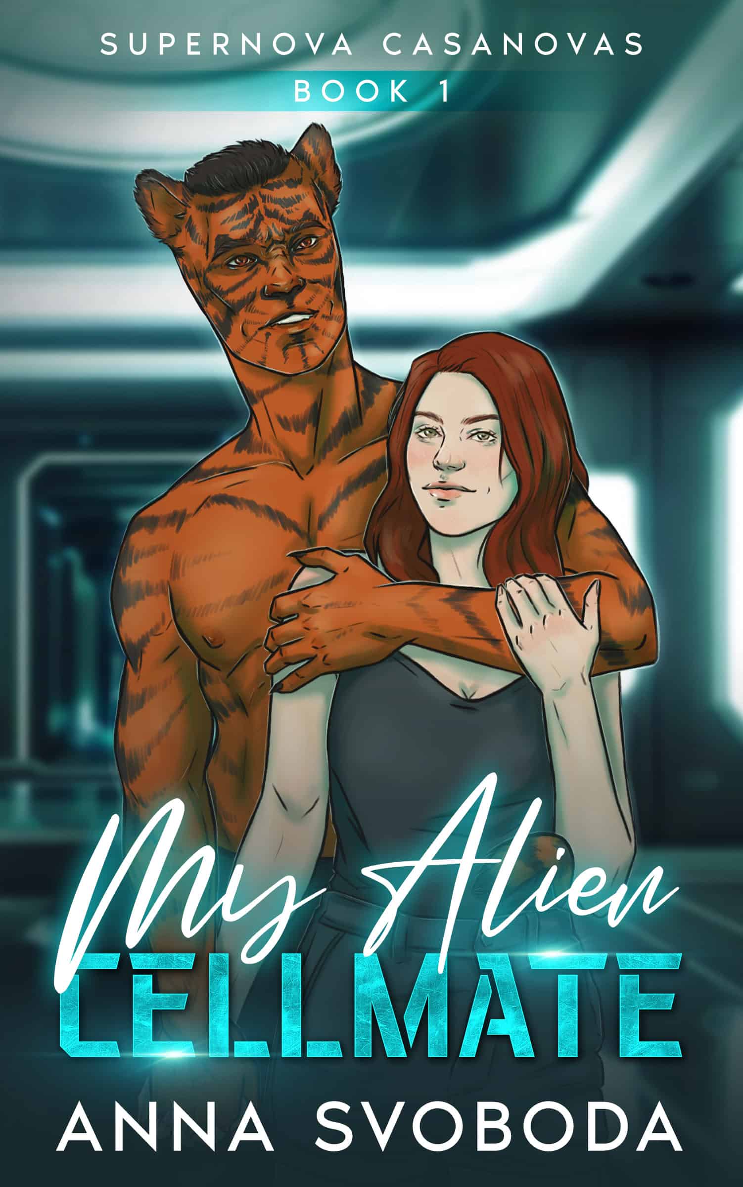 My Alien Cellmate by Anna Svoboda book cover.